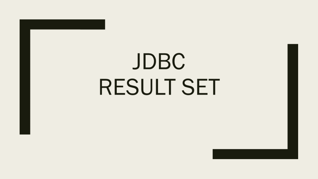 JDBC – ResultSet